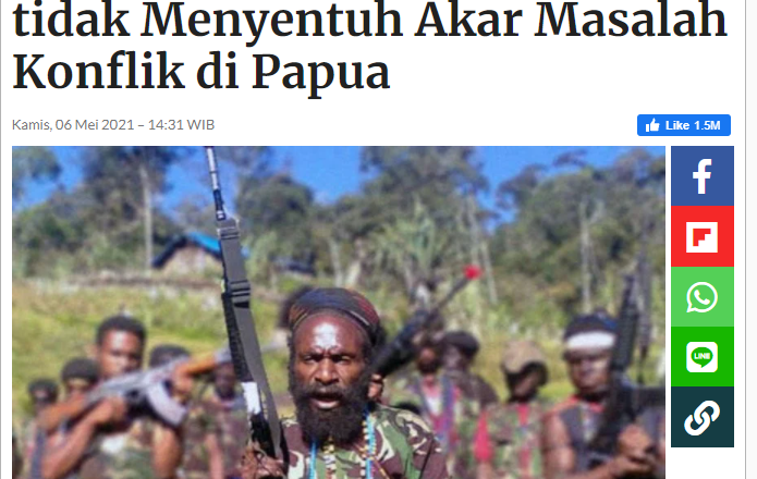 Penetapan KKB Sebagai Teroris tidak Menyentuh Akar Masalah Konflik di Papua